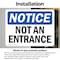 Signmission Not An Entrance OSHA Notice Sign, Vinyl Decal, 5in W x 3.5in L, 2PK OS-2PACK-NS-D-35-L-15150 - alternate 3